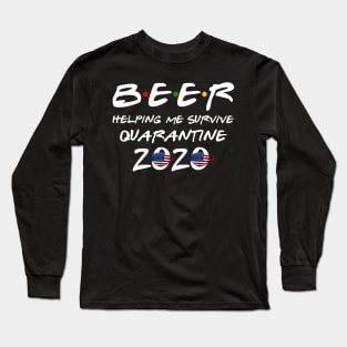 Beer Helping Me Survive Quarantine 2020 Gift Oktoberfest Long Sleeve T-Shirt